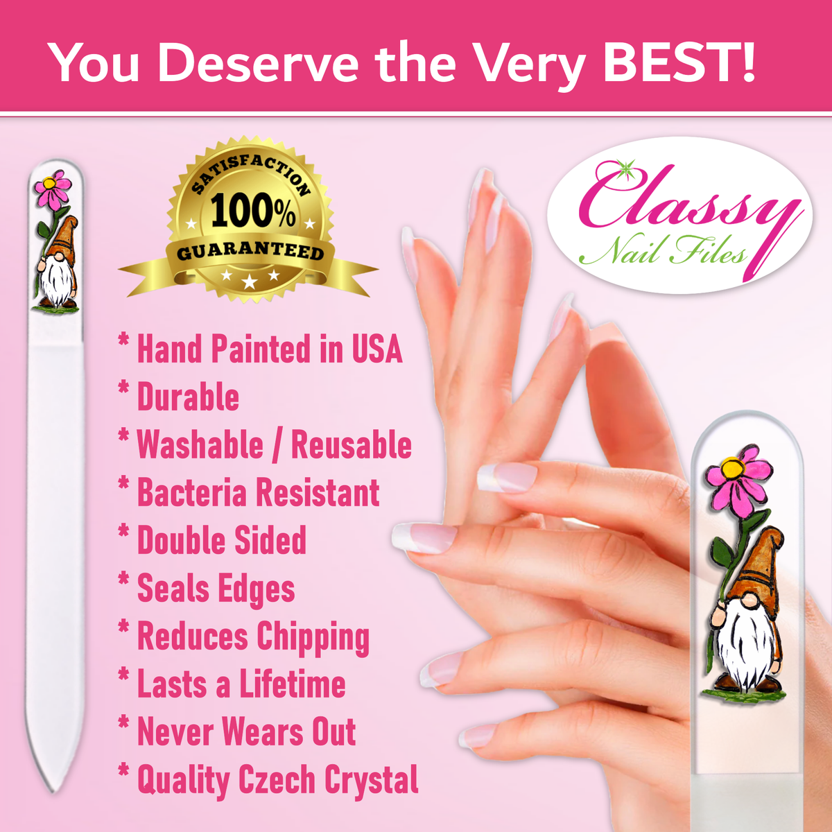 Classy Nail Files advertisement with hand-painted USA, durability, and quality features on a pink background.