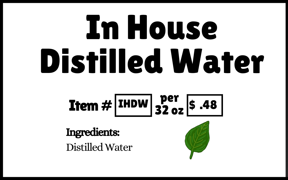 In House Distilled Water - 32oz
